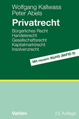 Privatrecht - Kallwass, Wolfgang; Abels, Peter