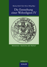 Die Entstehung einer Weltreligion IV - 