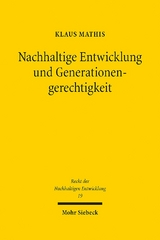 Nachhaltige Entwicklung und Generationengerechtigkeit - Klaus Mathis