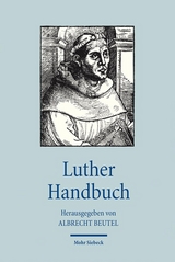 Luther Handbuch - Beutel, Albrecht