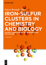 Iron-Sulfur Clusters in Chemistry and Biology / Characterization, Properties and Applications - 