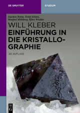 Einführung in die Kristallographie - Bohm, Joachim; Klimm, Detlef; Mühlberg, Manfred; Winkler, Björn; Kleber, Will