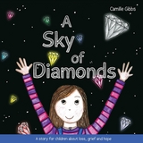 Sky of Diamonds -  Camille Gibbs