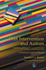 Diet Intervention and Autism -  Marilyn Le Breton