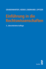 Einführung in die Rechtswissenschaften - Grabenwarter, Christoph; Kodek, Georg; Eberhard, Harald; Spitzer, Martin