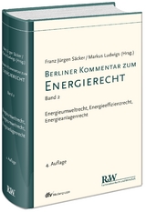 Berliner Kommentar zum Energierecht, Band 2 - Säcker, Franz Jürgen; Ludwigs, Markus; Säcker, Franz Jürgen; Ludwigs, Markus