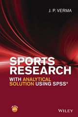 Sports Research with Analytical Solution using SPSS -  J. P. Verma