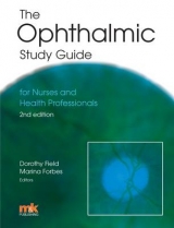 The Ophthalmic Study Guide - Field, Dorothy; Forbes, Marina