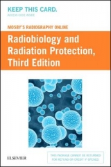 Mosby's Radiography Online: Radiobiology and Radiation Protection (Access Code) - Welch Haynes, Kelli