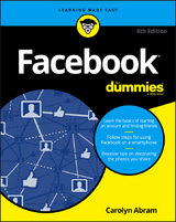 Facebook For Dummies - Carolyn Abram