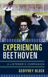 Experiencing Beethoven - Geoffrey Block