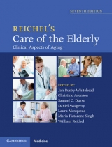 Reichel's Care of the Elderly - Busby-Whitehead, Jan; Arenson, Christine; Durso, Samuel C.; Swagerty, Daniel; Mosqueda, Laura