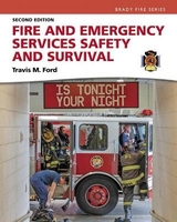 Fire and Emergency Services Safety & Survival - Ford, Travis