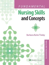 Fundamental Nursing Skills and Concepts - Timby, Mrs. Barbara Kuhn