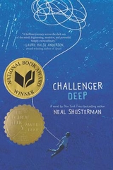 Challenger Deep - Shusterman, Neal