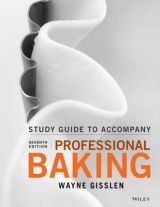 Professional Baking, Student Study Guide - Gisslen, Wayne