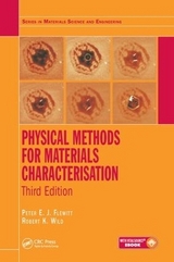 Physical Methods for Materials Characterisation - Flewitt, Peter E. J.; Wild, Robert K.