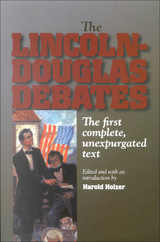 The Lincoln-Douglas Debates - 