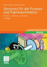 Sensoren für die Prozess- und Fabrikautomation - Stefan Hesse, Gerhard Schnell