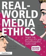 Real-World Media Ethics - Perebinossoff, Philippe