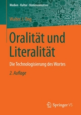 Oralität und Literalität -  Walter J. Ong