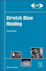 Stretch Blow Molding - Brandau, Ottmar