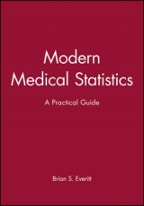 Modern Medical Statistics - Everitt, Brian S.