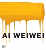 Ai Weiwei - Marlow, Tim; Tancock, John L.