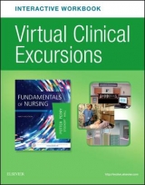 Virtual Clinical Excursions Online and Print Workbook for       Fundamentals of Nursing 9e - Potter, Patricia; Perry, Anne