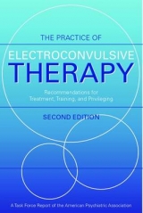The Practice of Electroconvulsive Therapy - American Psychiatric Association