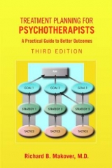 Treatment Planning for Psychotherapists - Makover, Richard B.