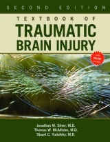 Textbook of Traumatic Brain Injury - Silver, Jonathan M.; Mcallister, Thomas W.; Yudofsky, Stuart C.