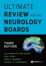 Ultimate Review for the Neurology Boards - Rae-Grant, Alexander D.; John, Seby; Morren, John; Fernandez, Hubert