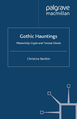 Gothic Hauntings -  Christine Berthin
