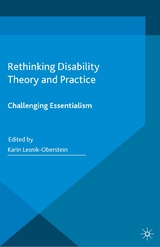 Rethinking Disability Theory and Practice - 