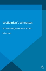 Wolfenden's Witnesses -  Brian Lewis