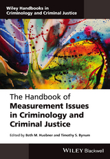 Handbook of Measurement Issues in Criminology and Criminal Justice - 
