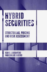 Hybrid Securities -  Kamil Liberadzki,  Marcin Liberadzki