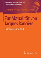 Zur Aktualität von Jacques Rancière - Dietmar J. Wetzel, Thomas Claviez