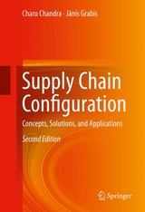 Supply Chain Configuration -  Charu Chandra,  Janis Grabis