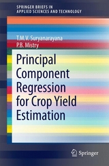 Principal Component Regression for Crop Yield Estimation - T.M.V. Suryanarayana, P.B. Mistry