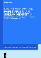 Papst Pius II. an Sultan Mehmet II. - 