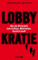 Lobbykratie -  Uwe Ritzer,  Markus Balser