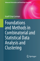 Foundations and Methods in Combinatorial and Statistical Data Analysis and Clustering -  Israel Cesar Lerman