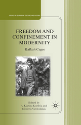 Freedom and Confinement in Modernity - 