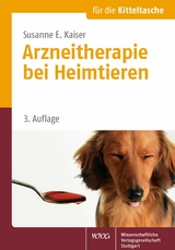 Arzneitherapie bei Heimtieren - Susanne Elisabeth Kaiser