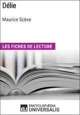 Délie de Maurice Scève -  Encyclopaedia Universalis