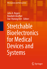 Stretchable Bioelectronics for Medical Devices and Systems - 