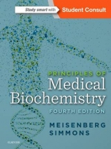 Principles of Medical Biochemistry - Meisenberg, Gerhard; Simmons, William H.