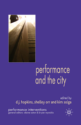 Performance and the City - 